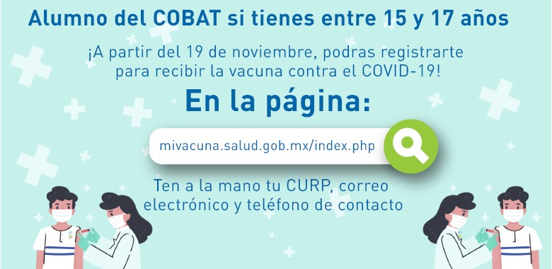 ALUMNO DE COBAT YA TE PUEDES REGISTRAR PARA RECIBIR LA VACUNA CONTRA COVID-19