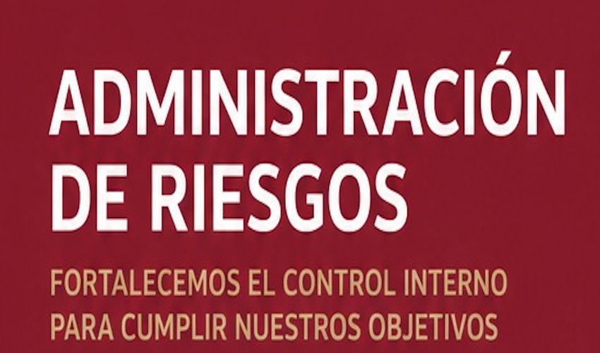 ADMINISTRACIÓN DE RIESGOS